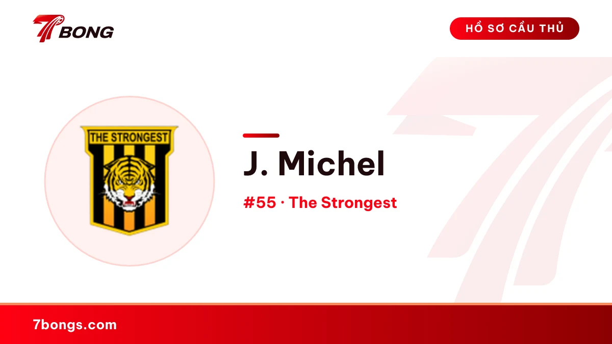 J. Michel — The Strongest
