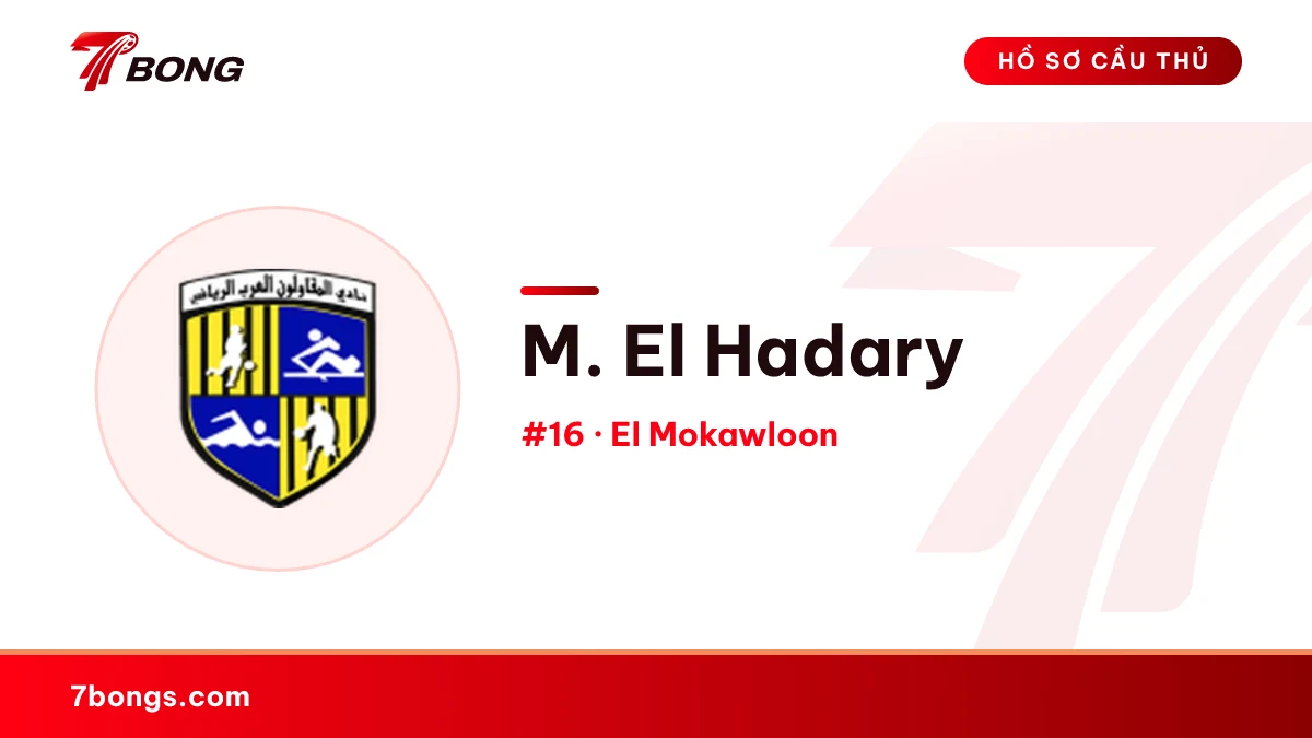 M. El Hadary — El Mokawloon