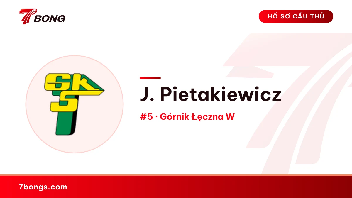 J. Pietakiewicz — Górnik Łęczna W