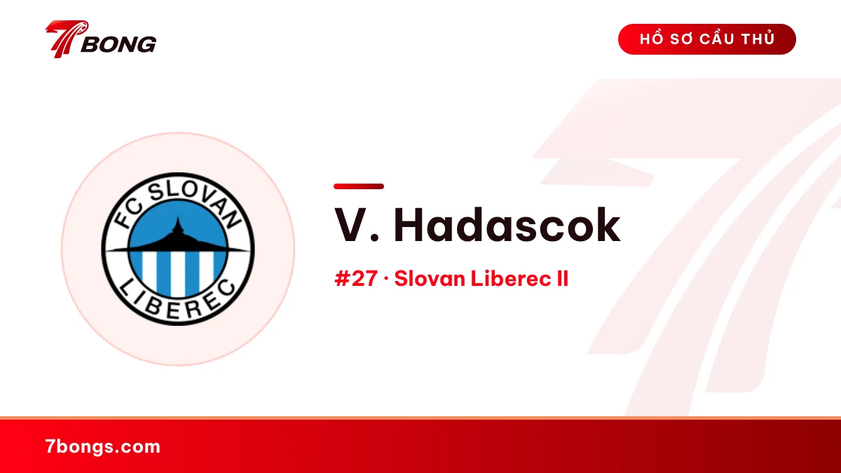 V. Hadascok — Slovan Liberec II