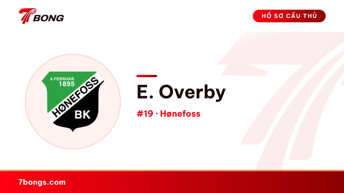 E. Overby — Hønefoss