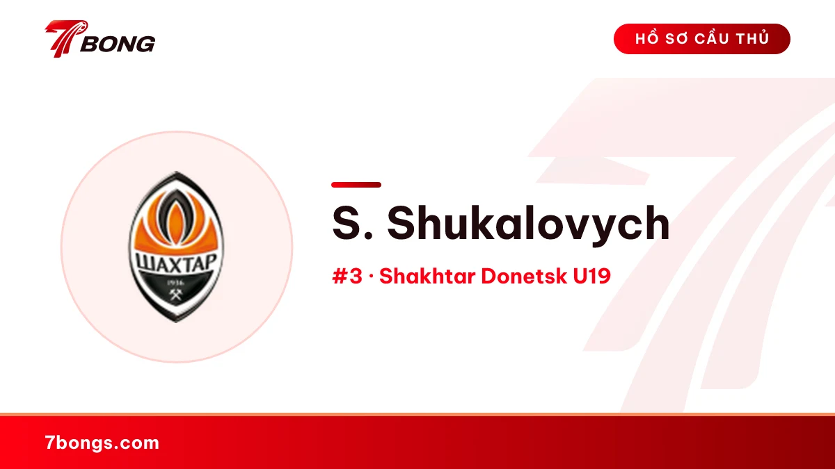 S. Shukalovych — Shakhtar Donetsk U19