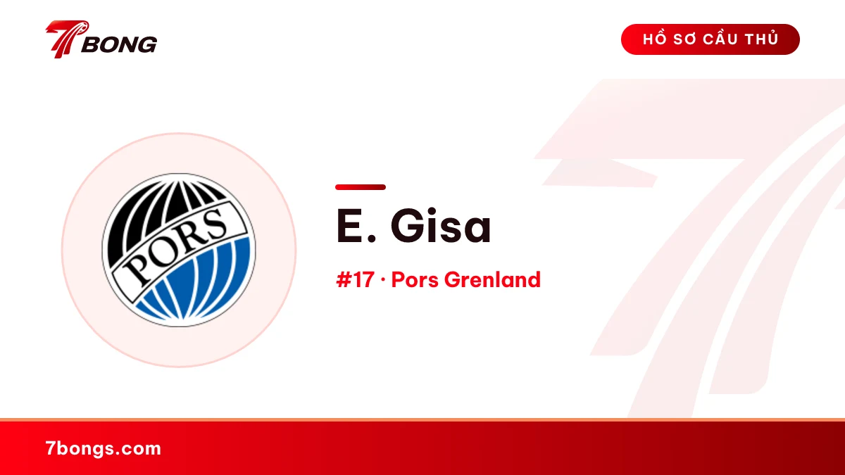 E. Gisa — Pors Grenland