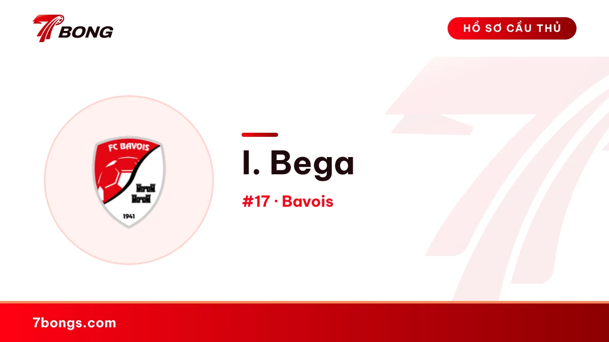 I. Bega — Bavois
