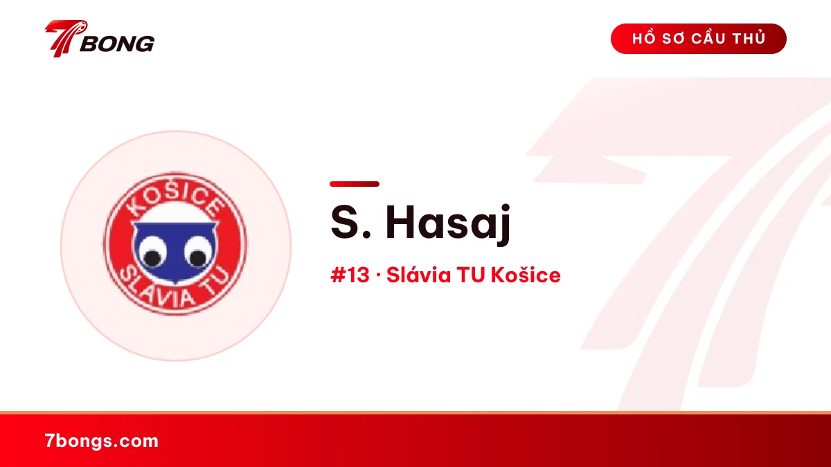 S. Hasaj — Slávia TU Košice