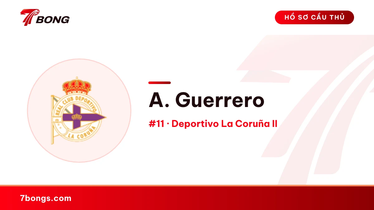 A. Guerrero — Deportivo La Coruña II