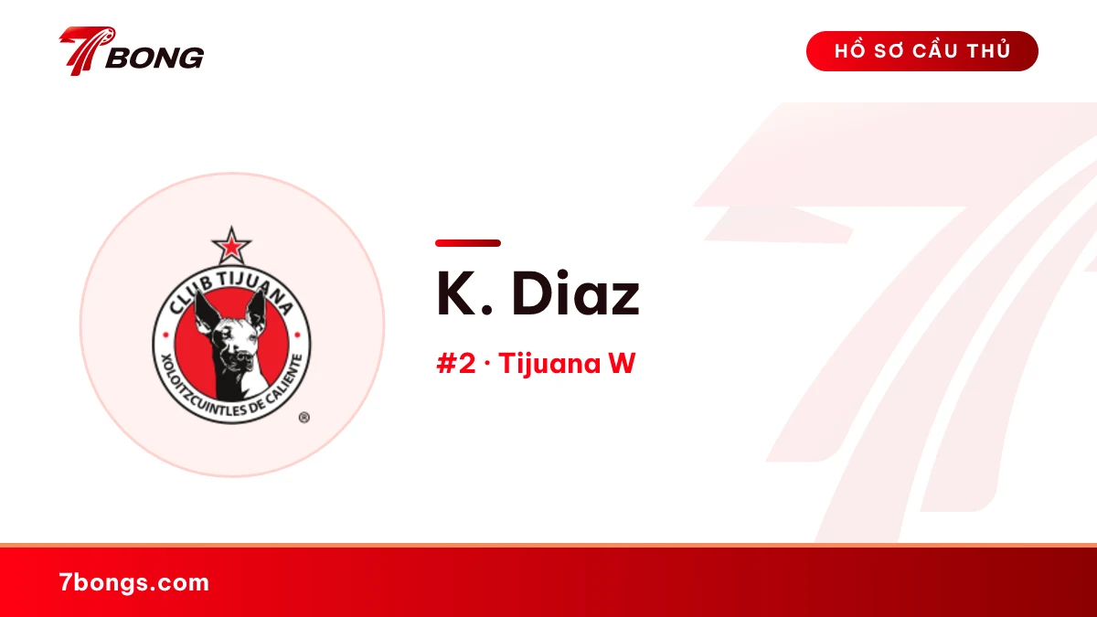 K. Diaz — Tijuana W
