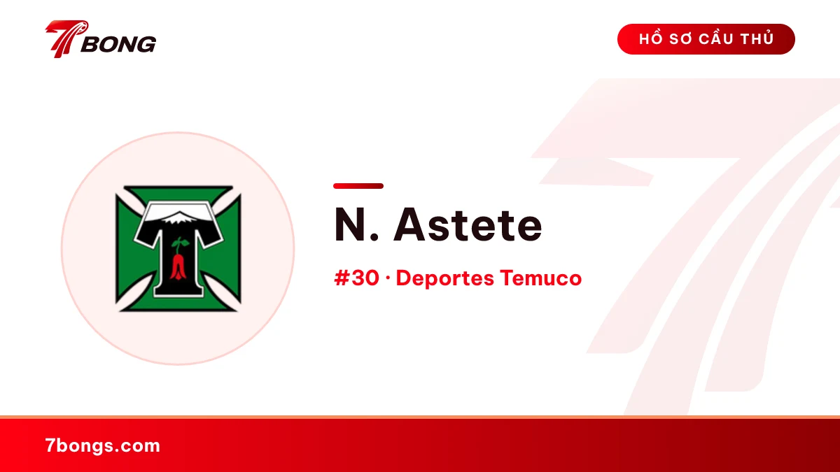 N. Astete — Deportes Temuco