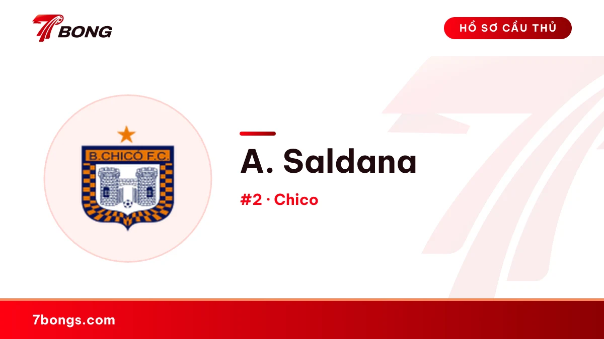 A. Saldana — Chico