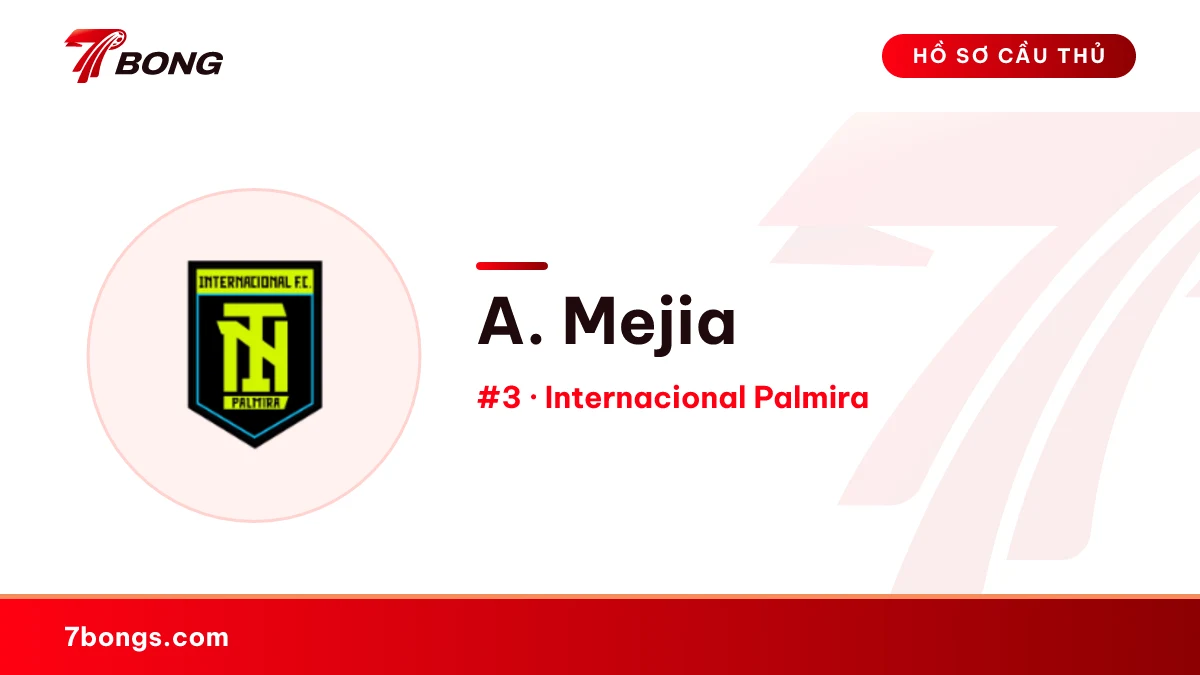 A. Mejia — Internacional Palmira