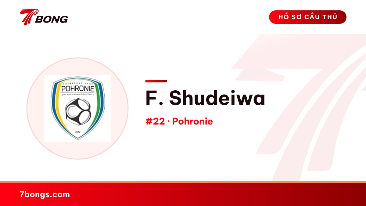 F. Shudeiwa — Pohronie