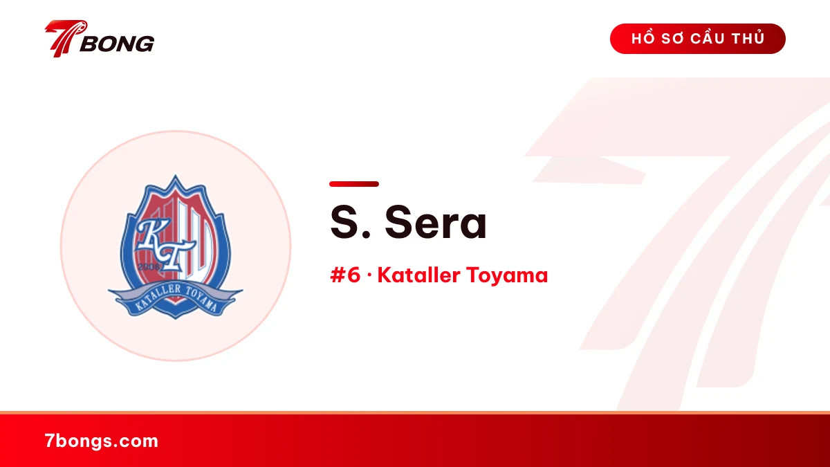 S. Sera — Kataller Toyama