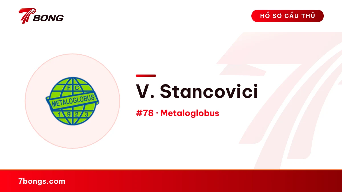 V. Stancovici — Metaloglobus