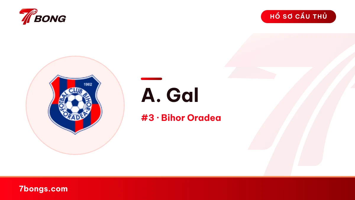 A. Gal — Bihor Oradea