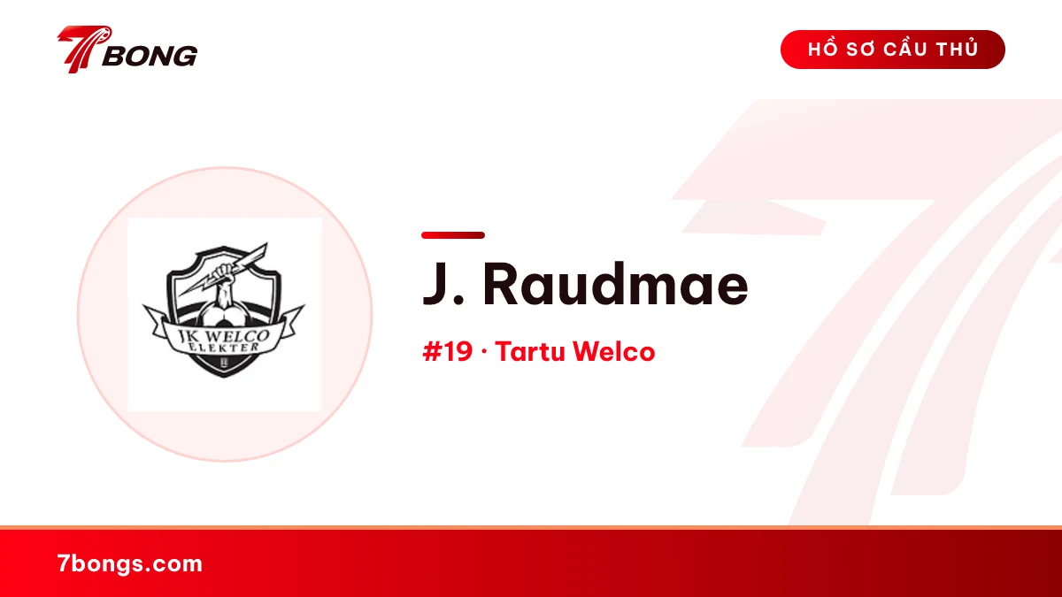 J. Raudmae — Tartu Welco