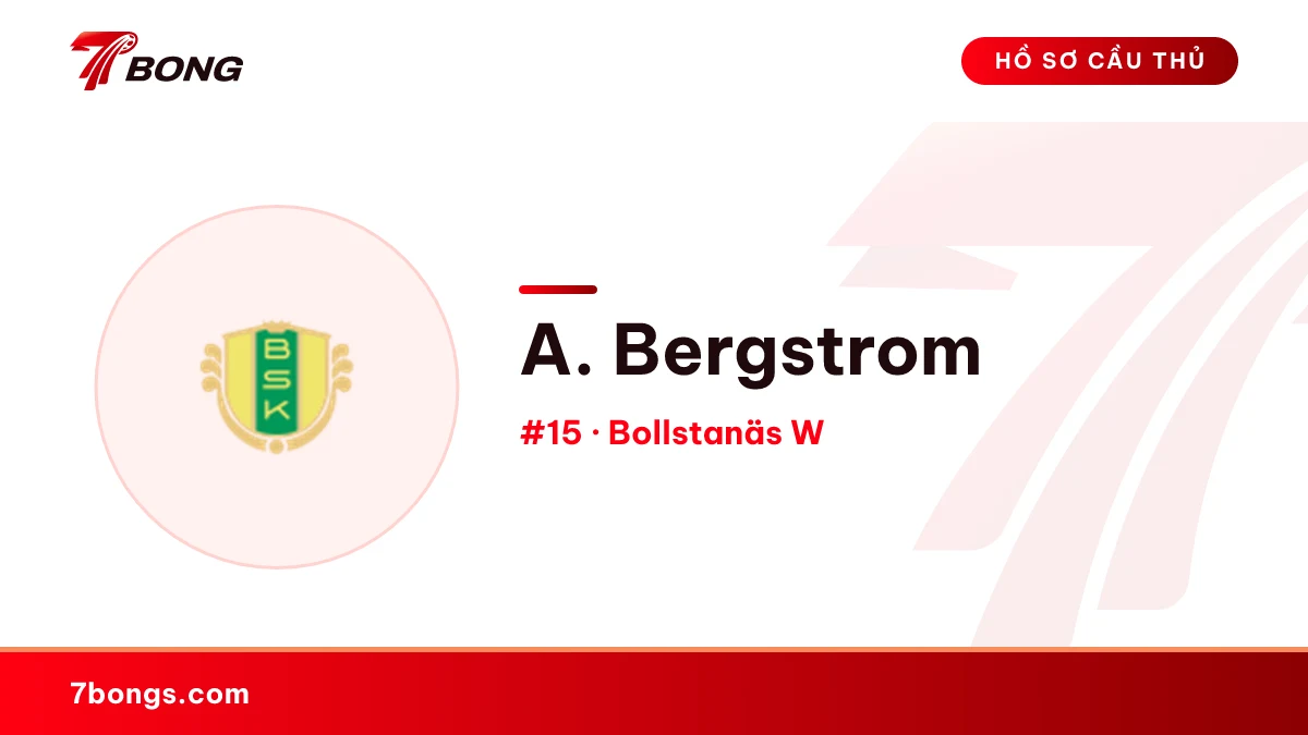 A. Bergstrom — Bollstanäs W