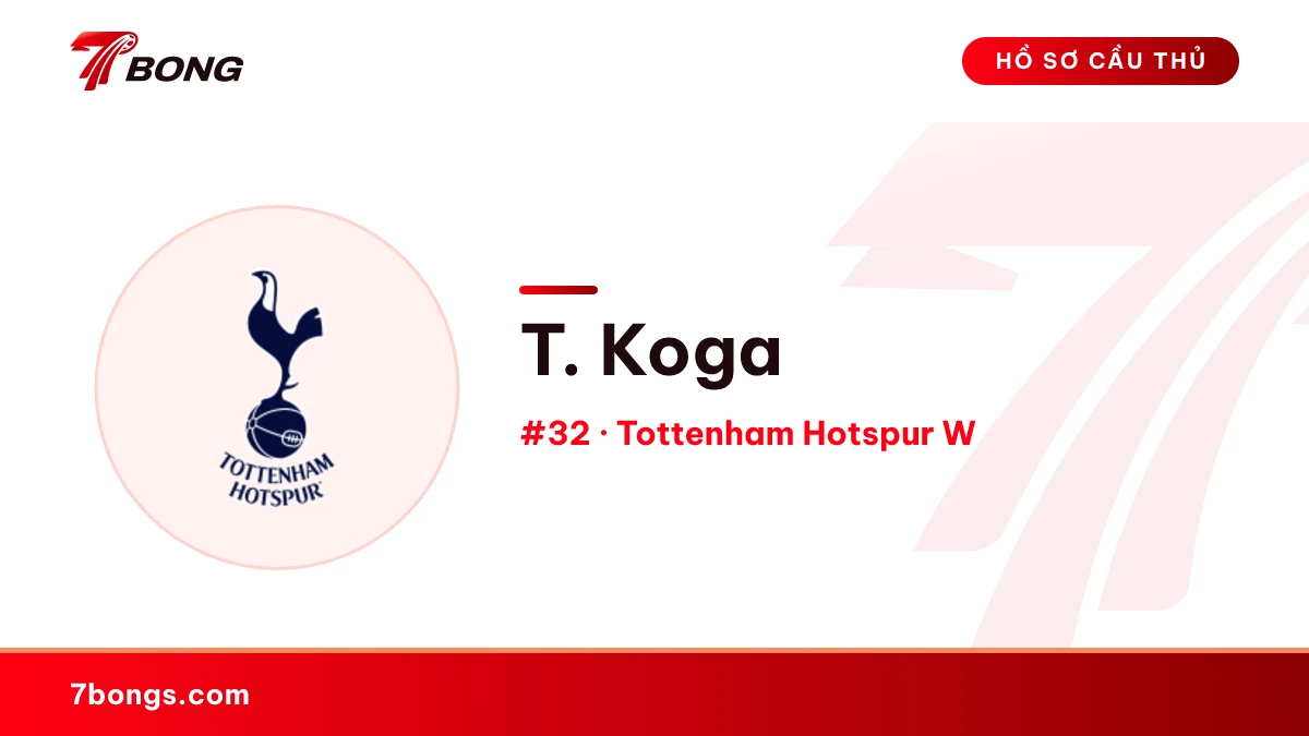 T. Koga — Tottenham Hotspur W