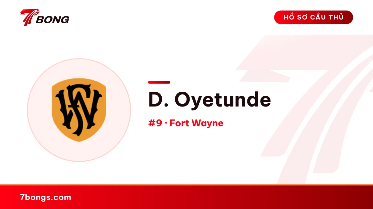 D. Oyetunde — Fort Wayne