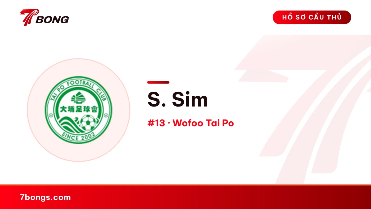S. Sim — Wofoo Tai Po