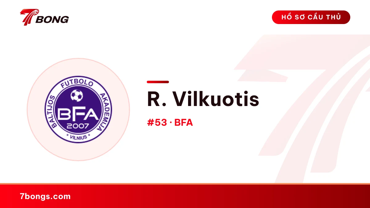 R. Vilkuotis — BFA