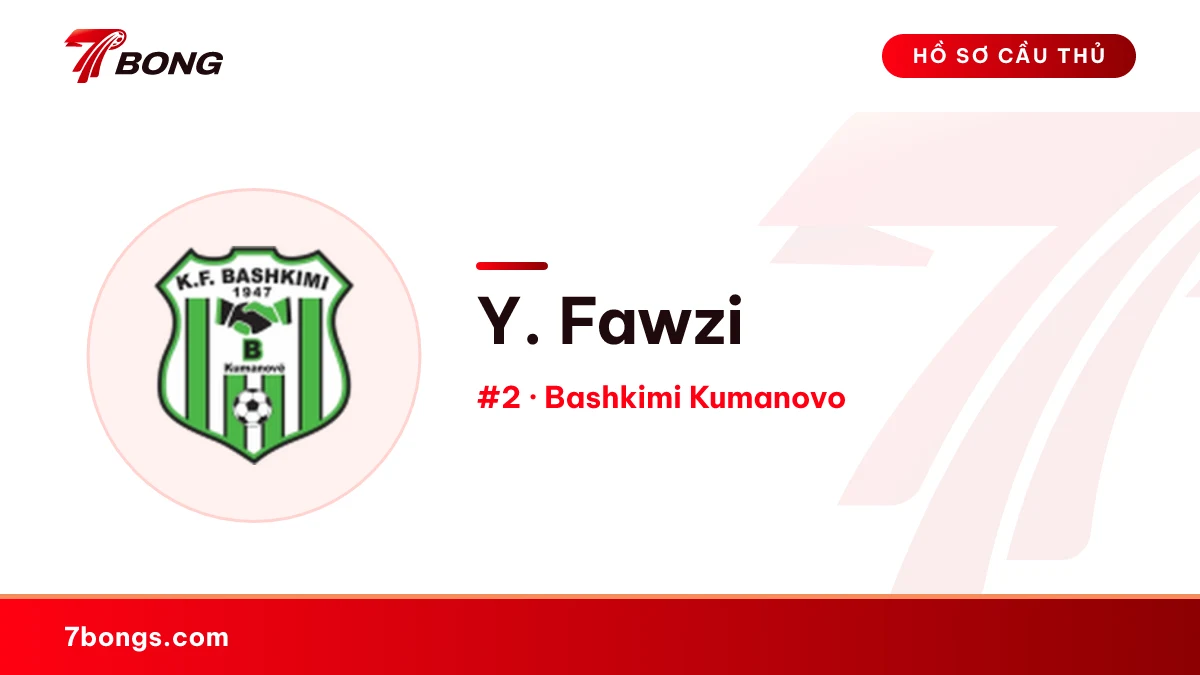Y. Fawzi — Bashkimi Kumanovo