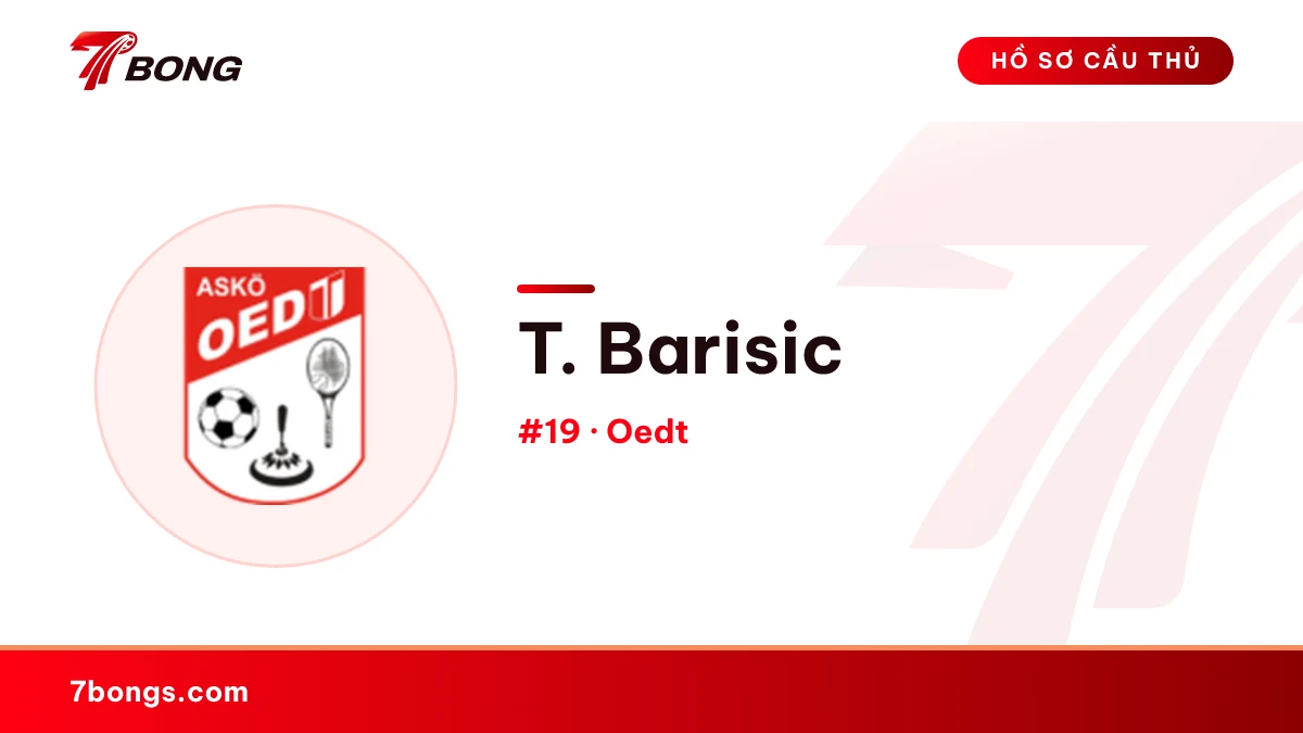 T. Barisic — Oedt