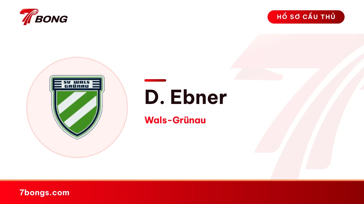 D. Ebner — Wals-Grünau