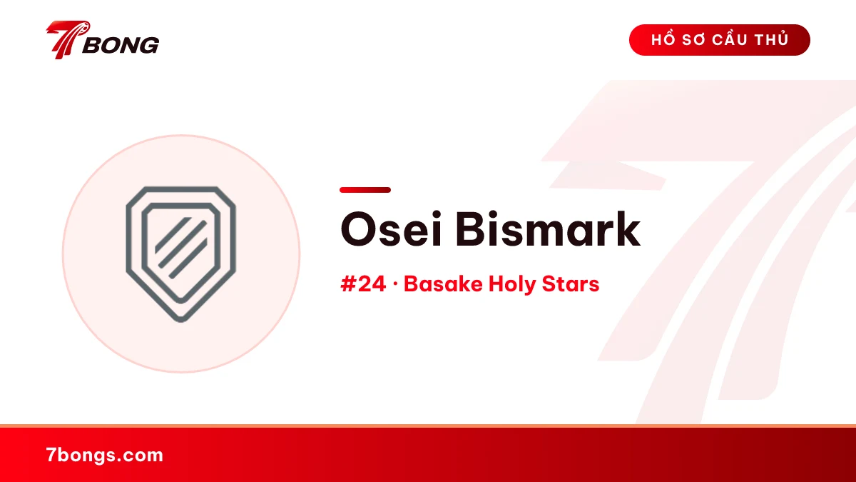 Osei Bismark — Basake Holy Stars