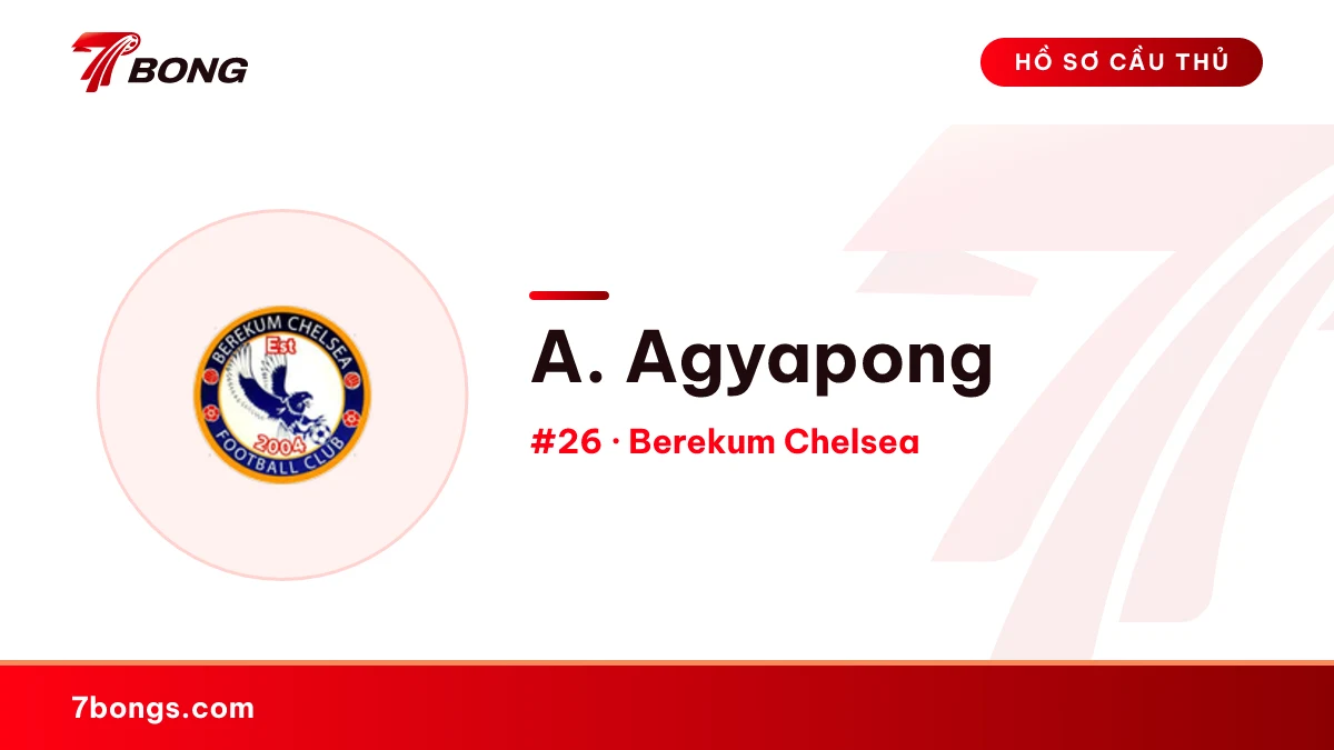 A. Agyapong — Berekum Chelsea