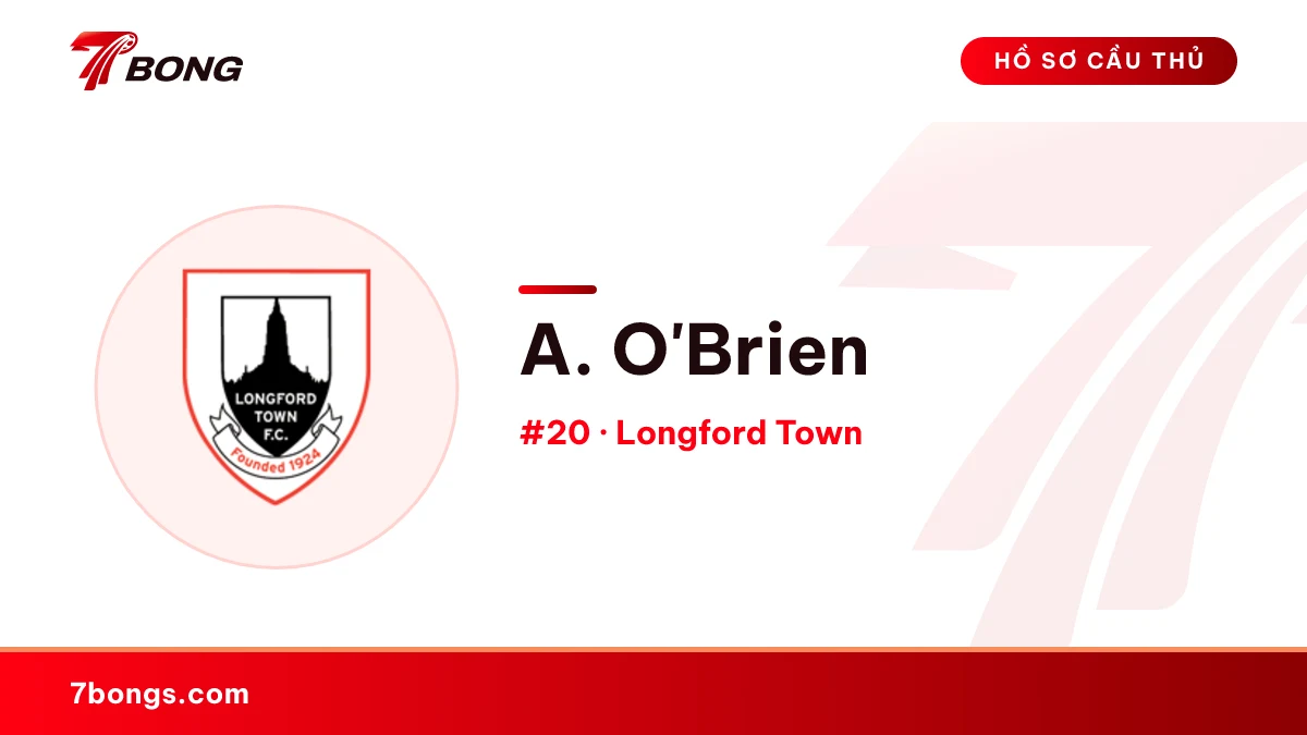 A. O'Brien — Longford Town