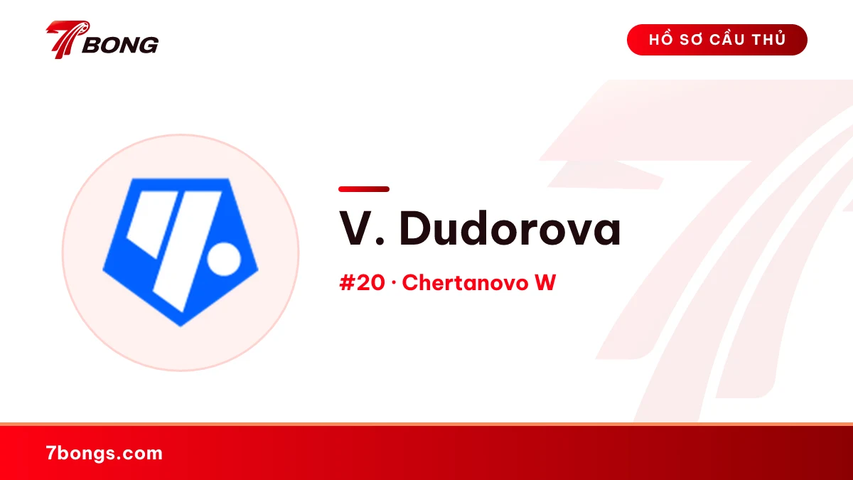 V. Dudorova — Chertanovo W