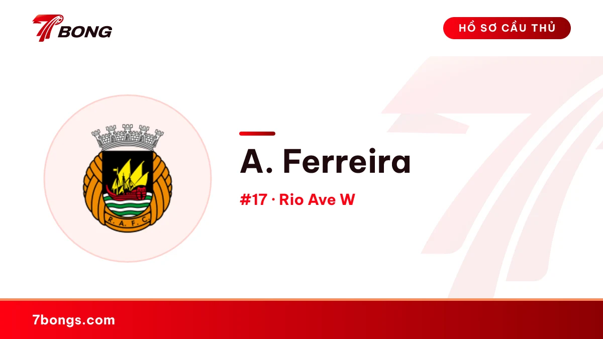 A. Ferreira — Rio Ave W