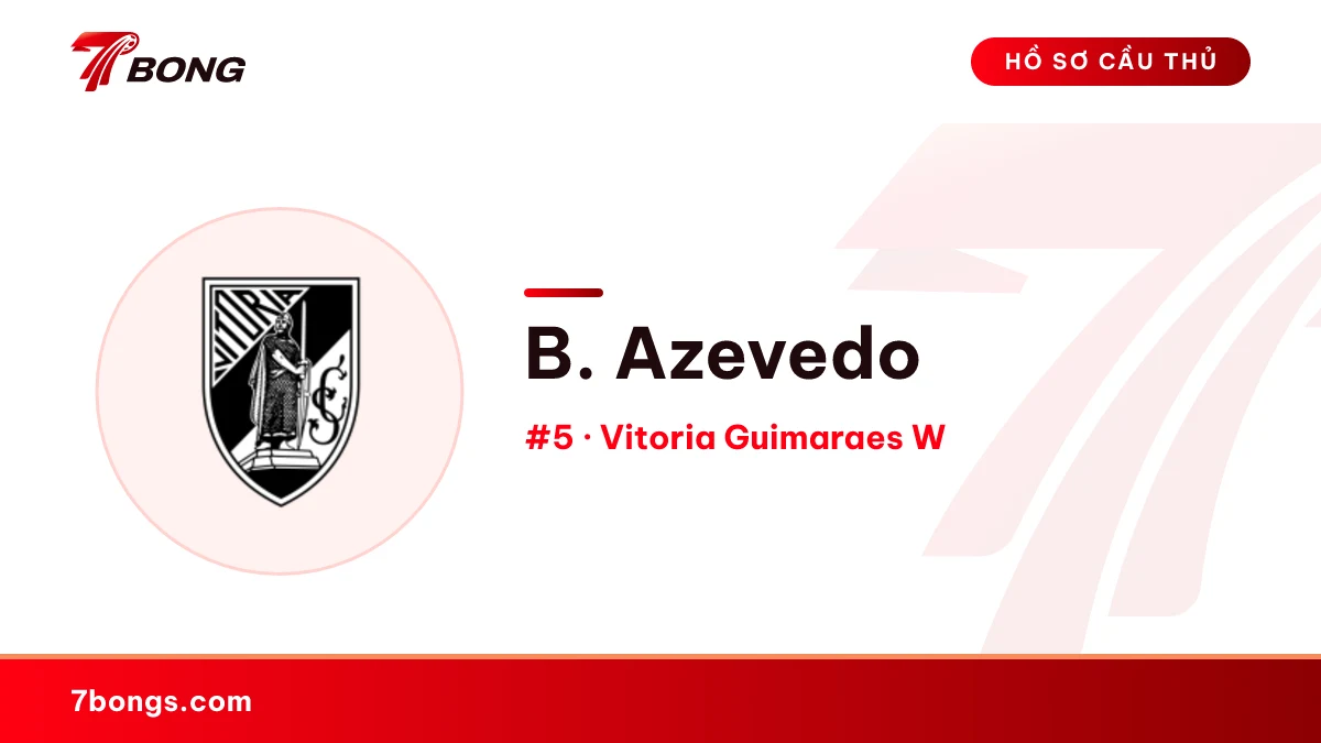 B. Azevedo — Vitoria Guimaraes W