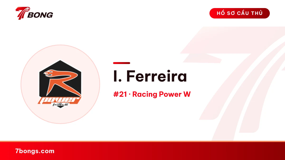 I. Ferreira — Racing Power W