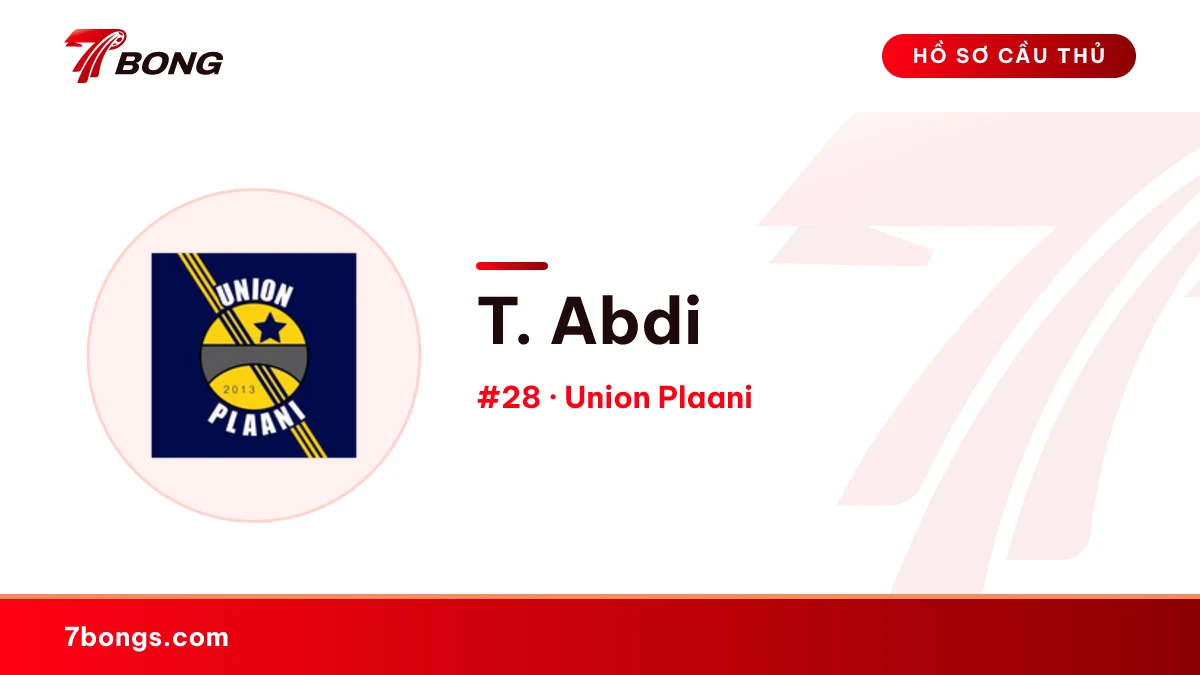 T. Abdi — Union Plaani