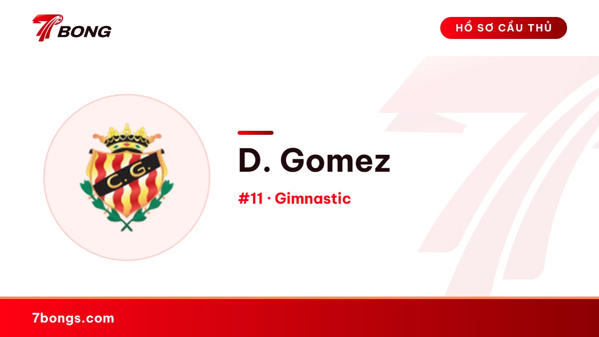 D. Gomez — Gimnastic