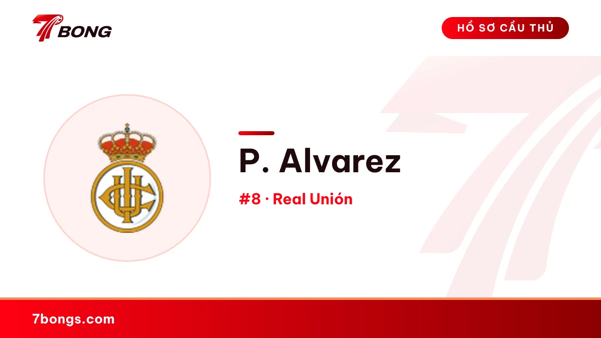 P. Alvarez — Real Unión