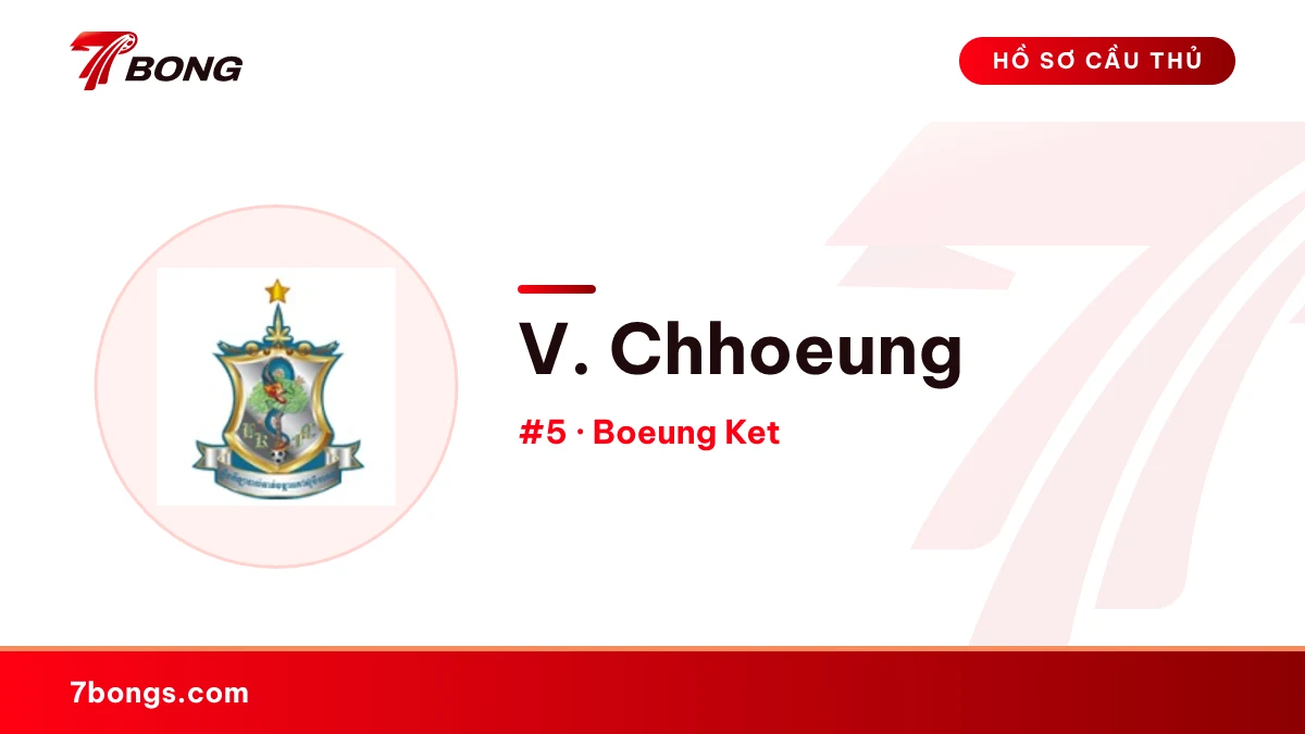 V. Chhoeung — Boeung Ket