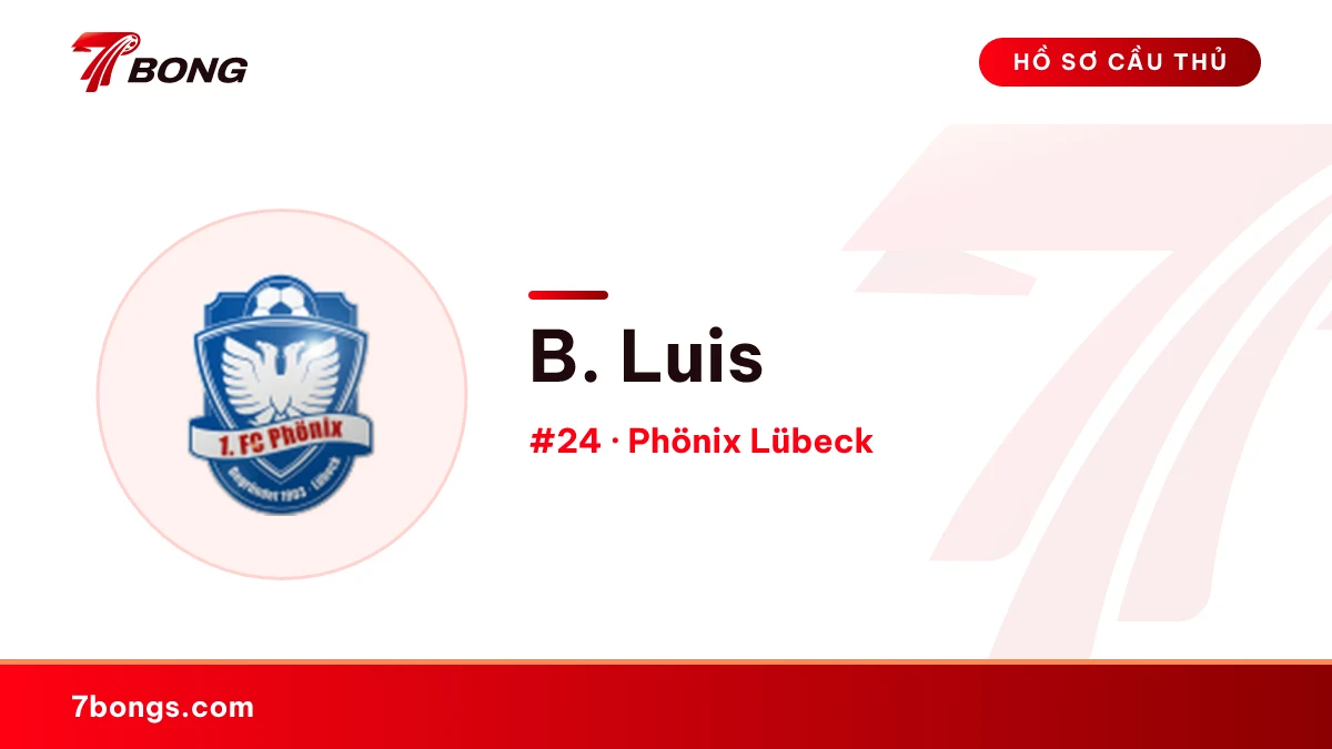 B. Luis — Phönix Lübeck
