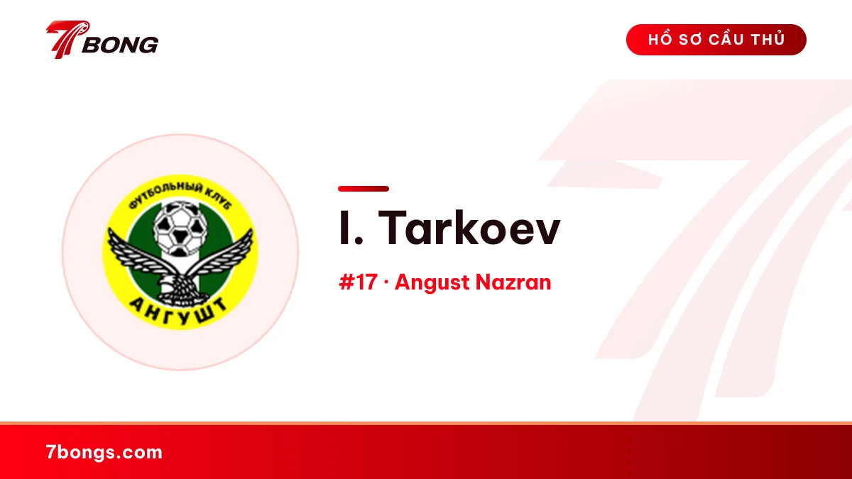 I. Tarkoev — Angust Nazran