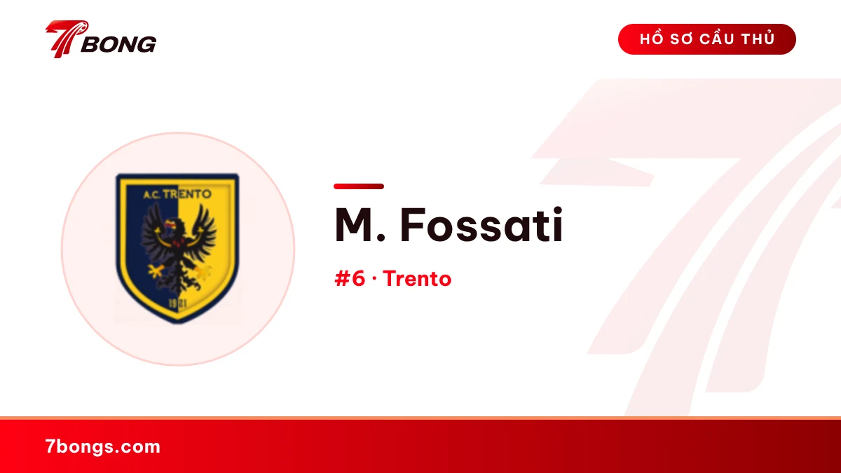 M. Fossati — Trento