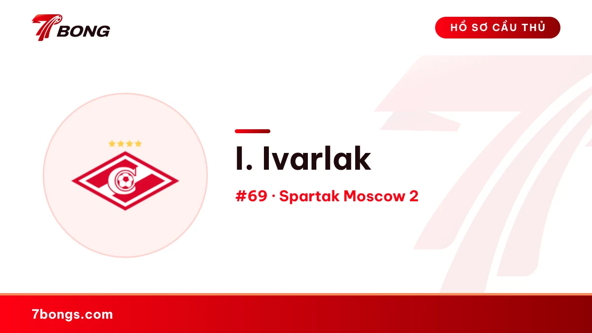 I. Ivarlak — Spartak Moscow 2