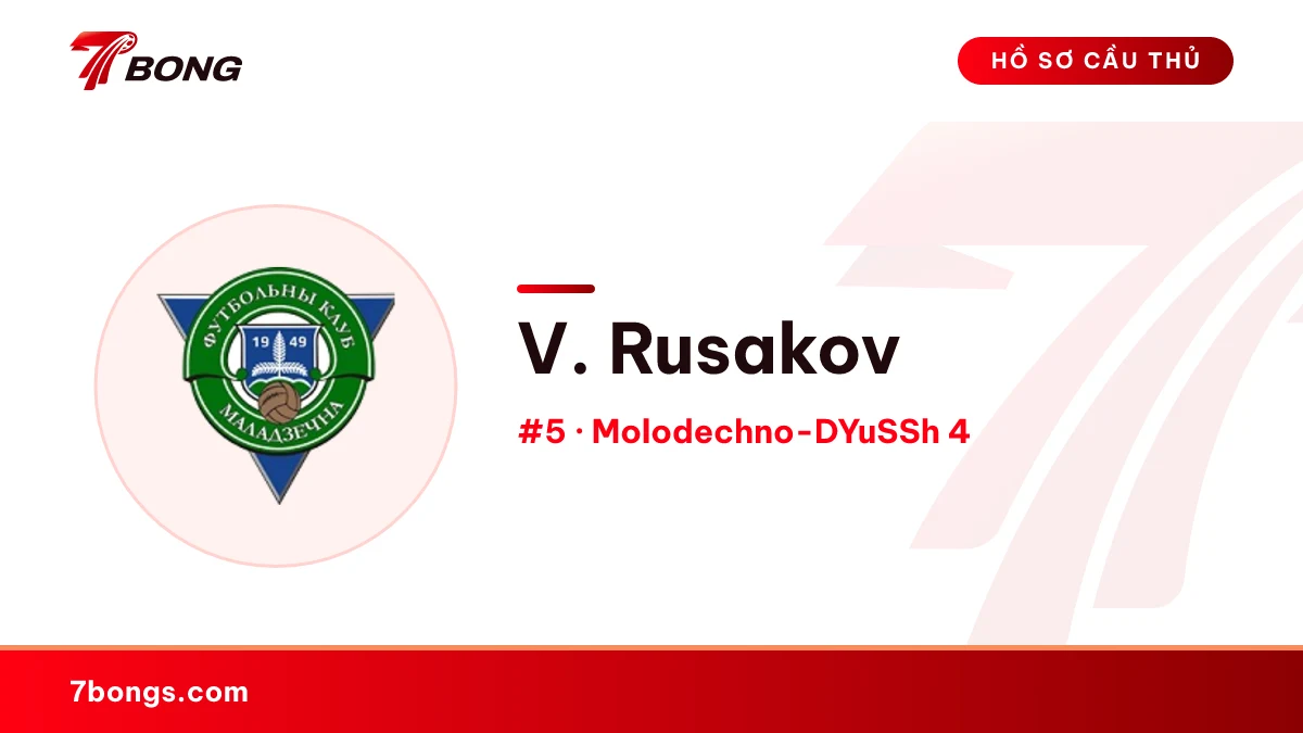 V. Rusakov — Molodechno-DYuSSh 4