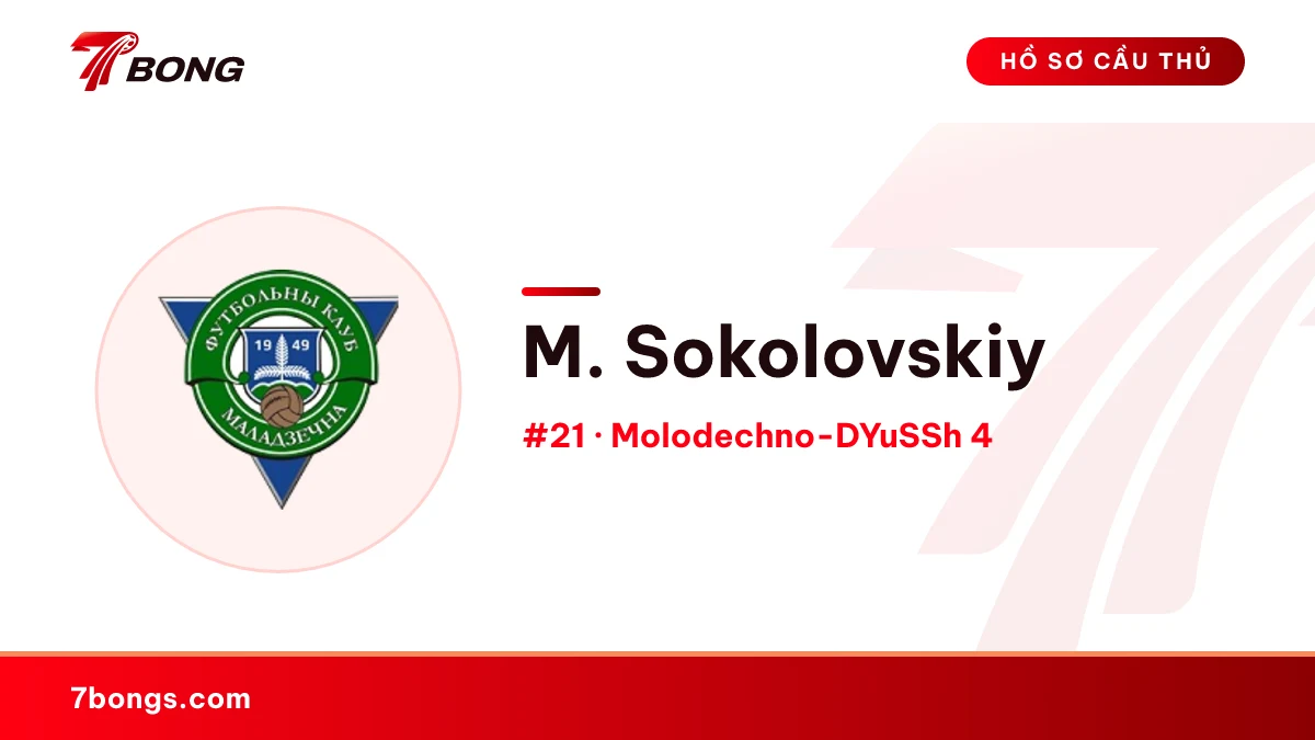 M. Sokolovskiy — Molodechno-DYuSSh 4