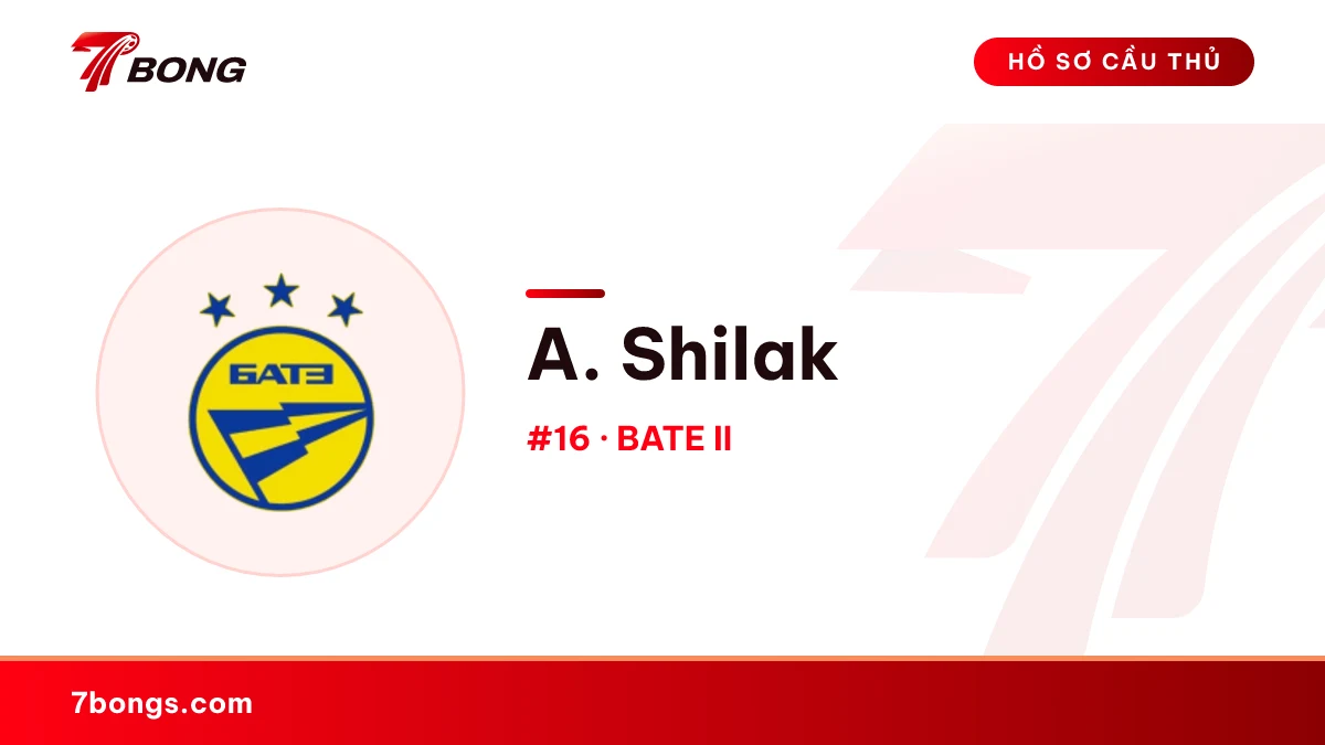 A. Shilak — BATE II