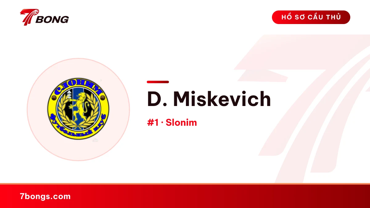D. Miskevich — Slonim