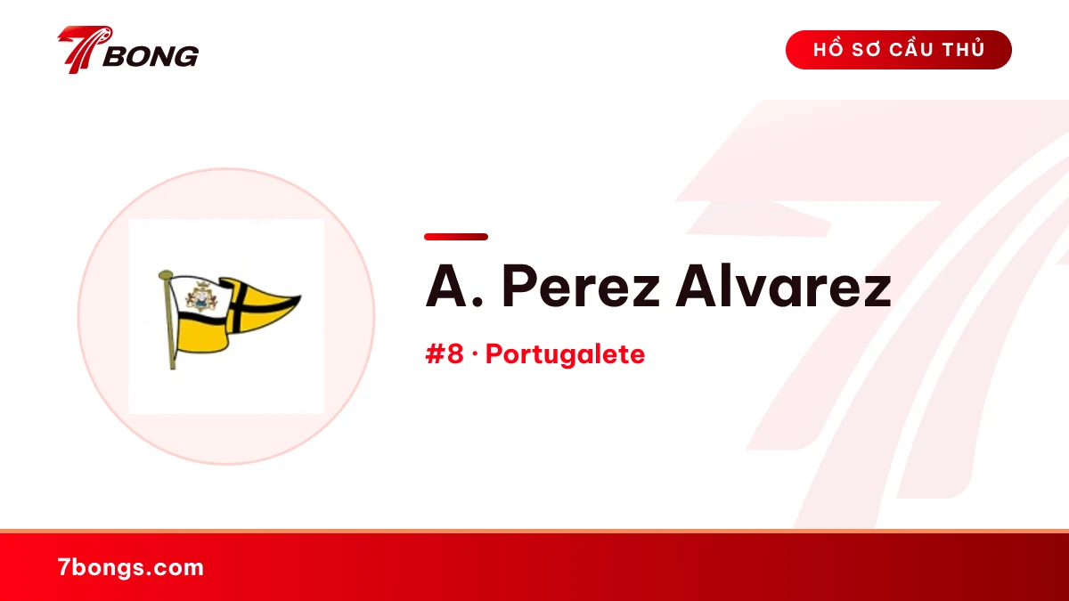 A. Perez Alvarez — Portugalete