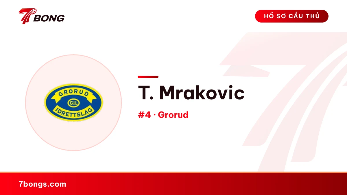 T. Mrakovic — Grorud