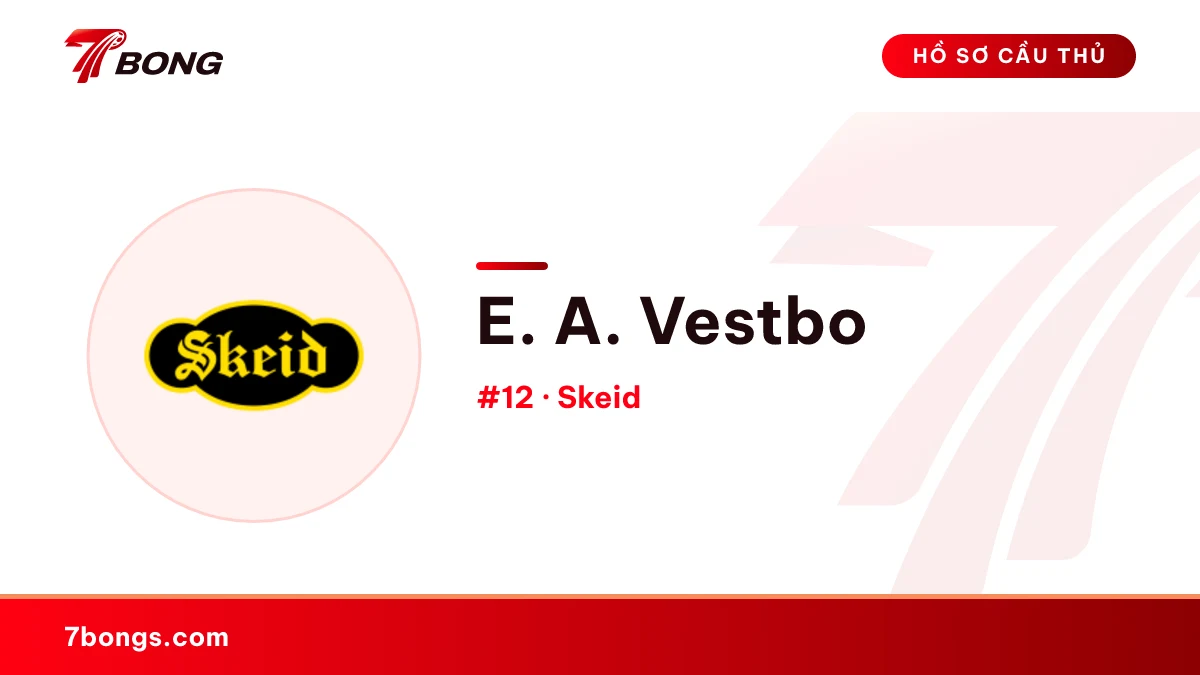 E. A. Vestbo — Skeid