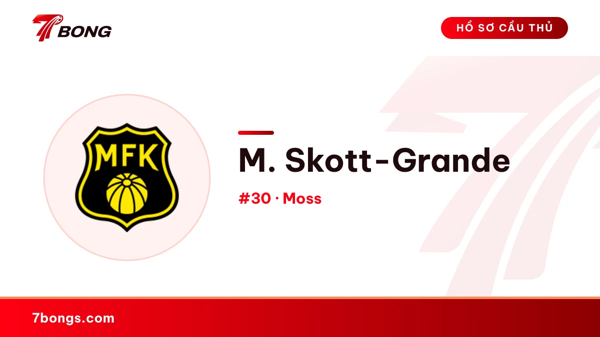 M. Skott-Grande — Moss